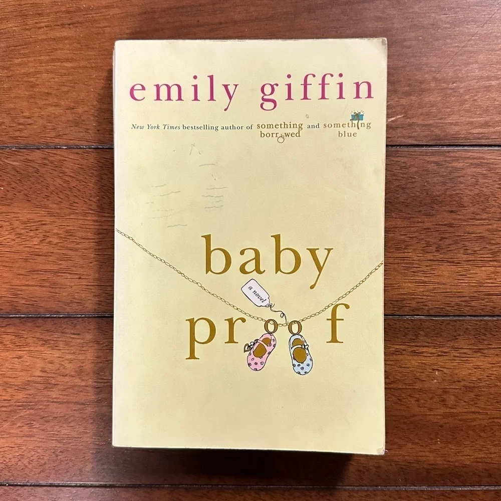 Baby Proof by Emily Giffin Paperback Book